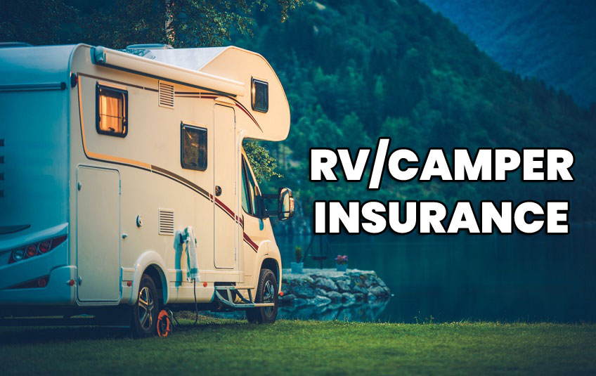 What You Might Not Know About RV/Camper Insurance